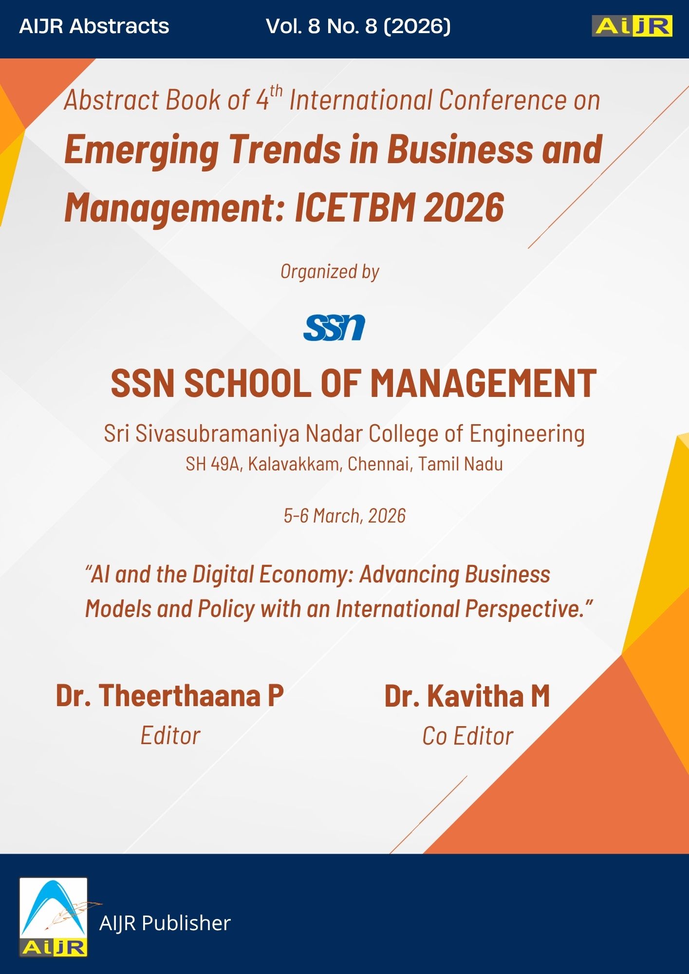 					View Vol. 8 No. 8 (2026): Abstract Book of 4th International Conference on Emerging Trends in Business and Management: ICETBM 2026
				